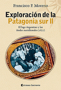 Exploración de la Patagonia sur II.